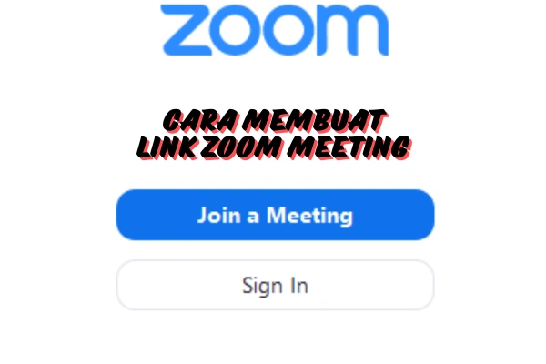 Cara-Membuat-Link-Zoom-Meeting